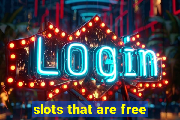 slots that are free