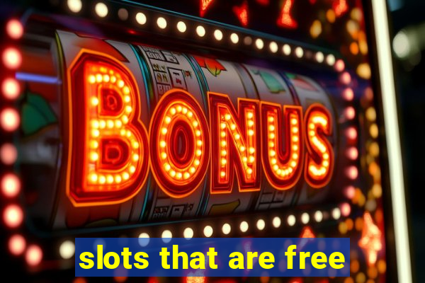 slots that are free