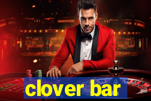 clover bar