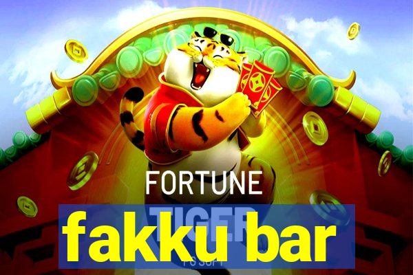 fakku bar