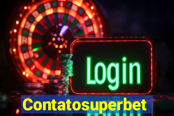 Contatosuperbet