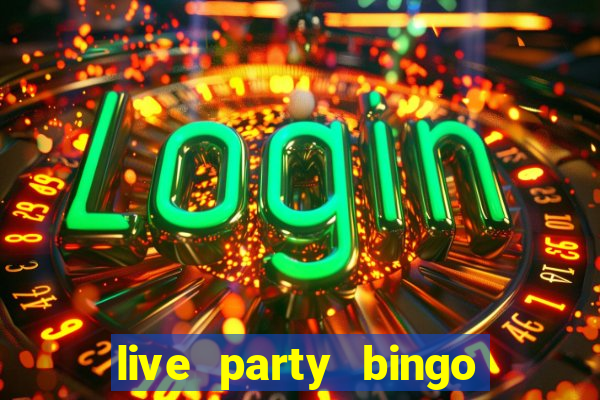 live party bingo mod apk