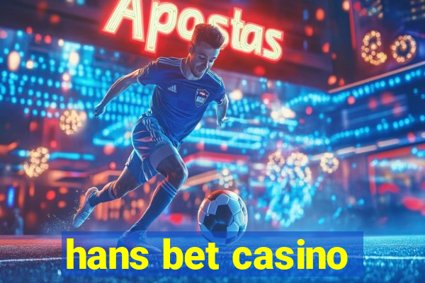 hans bet casino