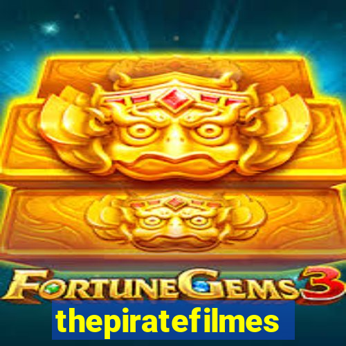 thepiratefilmes4k.in