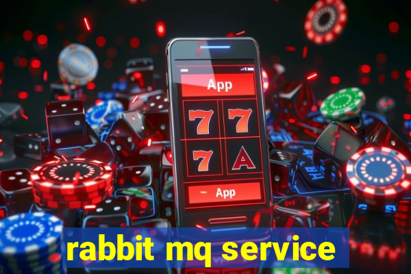 rabbit mq service