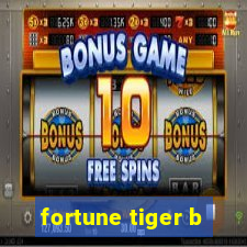 fortune tiger b