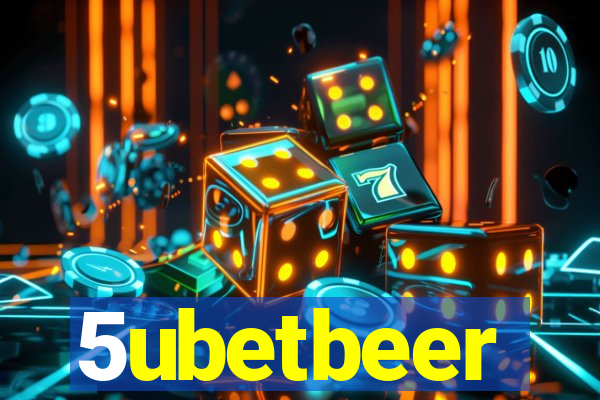 5ubetbeer