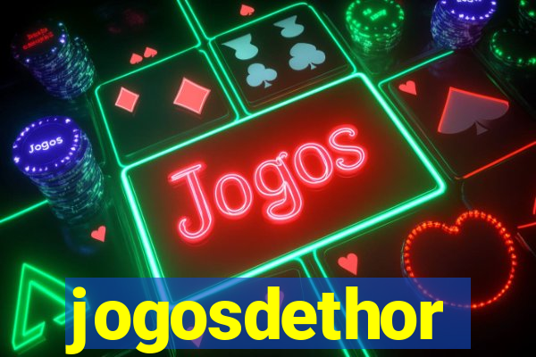 jogosdethor