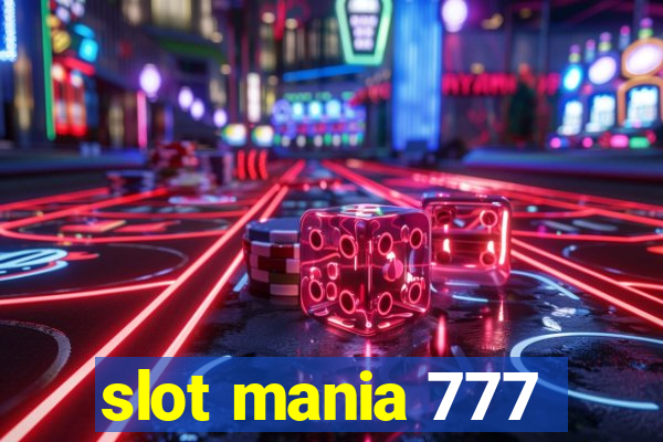 slot mania 777