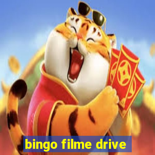 bingo filme drive