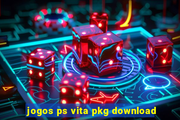 jogos ps vita pkg download