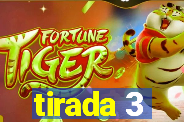 tirada 3