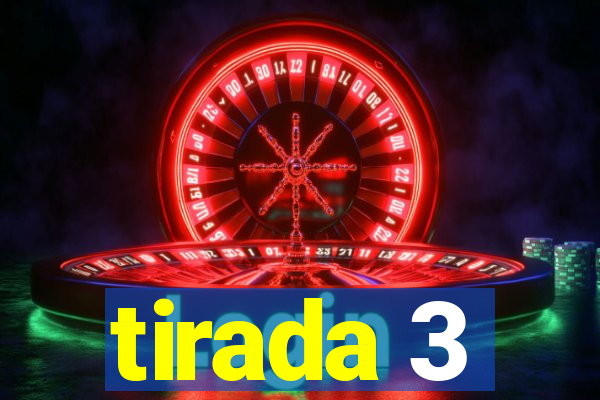 tirada 3