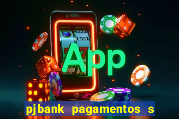 pjbank pagamentos s a 1