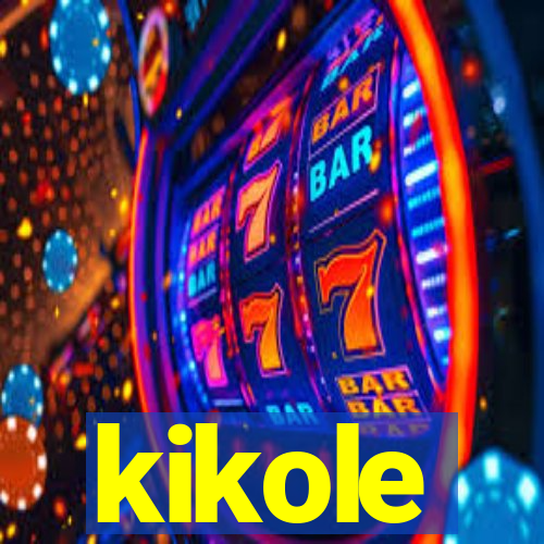 kikole