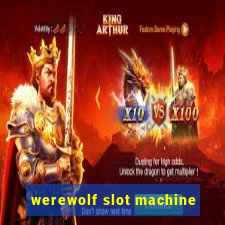 werewolf slot machine