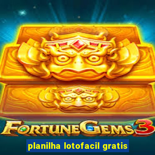 planilha lotofacil gratis