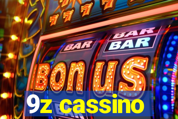 9z cassino