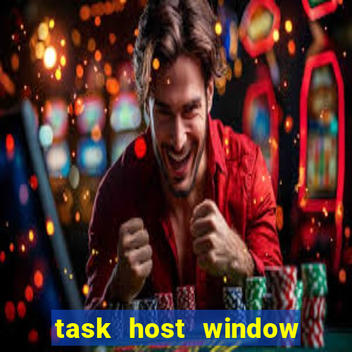 task host window que es