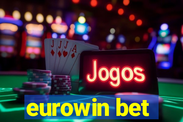 eurowin bet