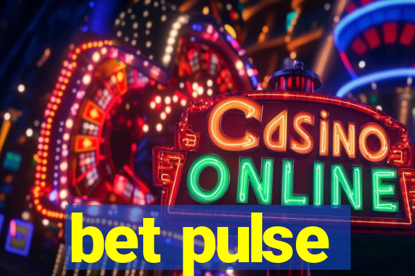 bet pulse