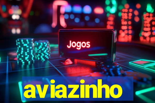 aviazinho