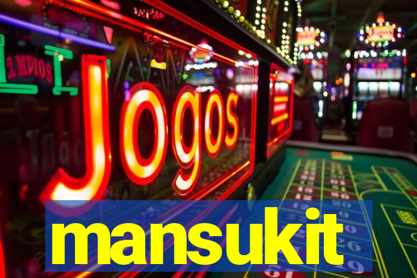 mansukit