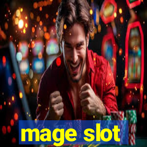 mage slot