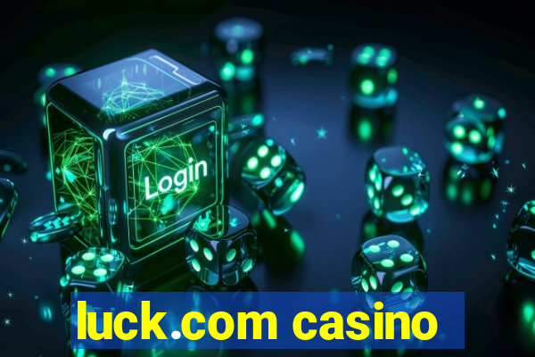 luck.com casino