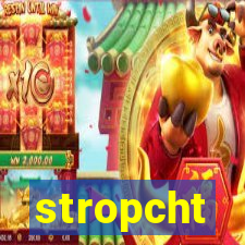 stropcht