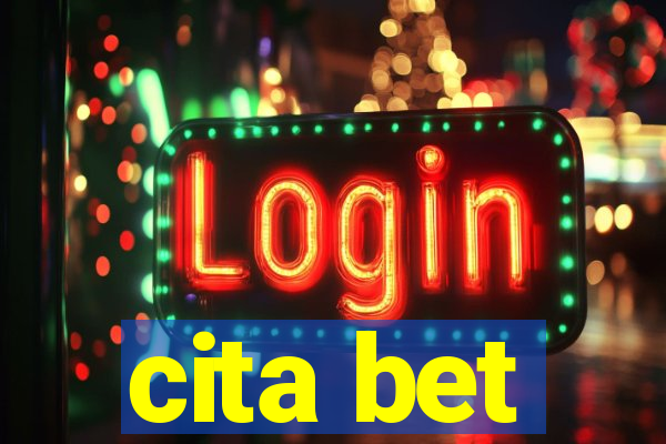 cita bet