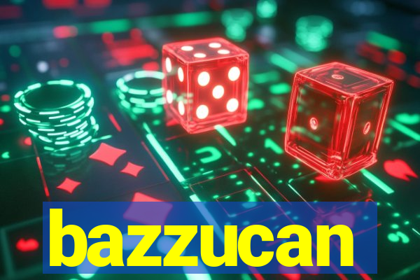 bazzucan