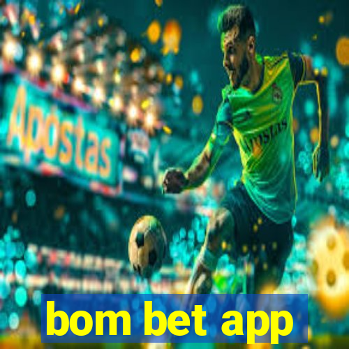 bom bet app