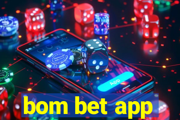 bom bet app