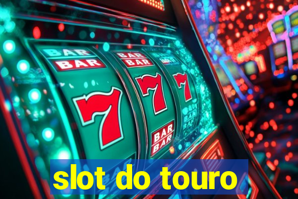 slot do touro