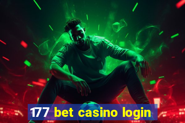 177 bet casino login