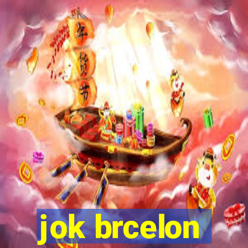 jok brcelon