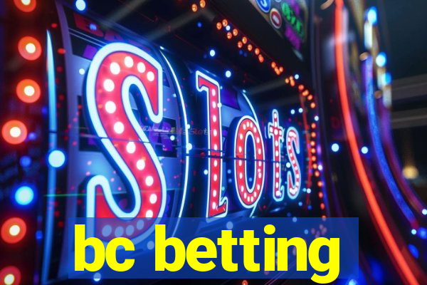 bc betting