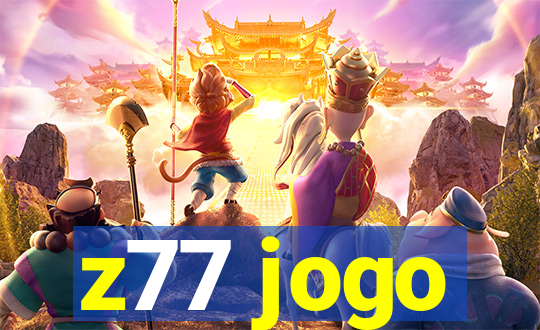 z77 jogo