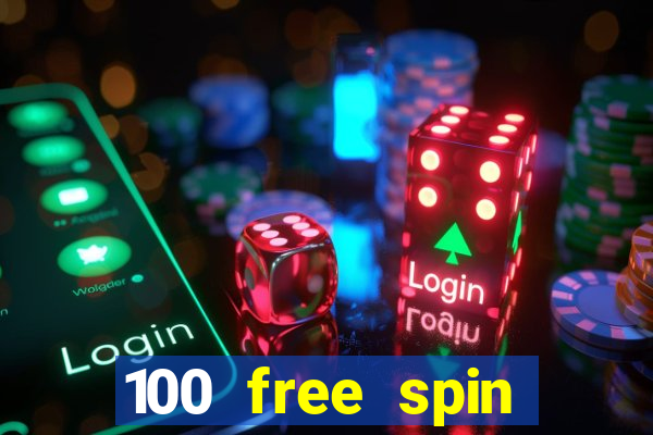 100 free spin casino promotions