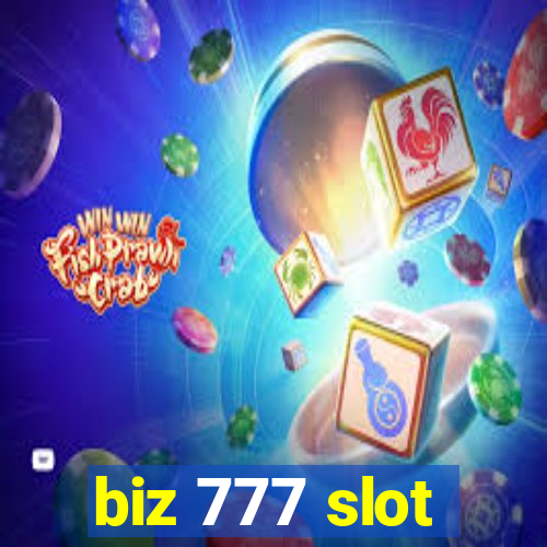 biz 777 slot