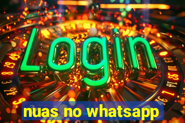 nuas no whatsapp