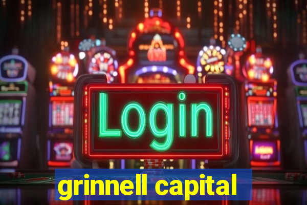 grinnell capital