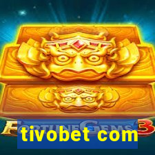 tivobet com