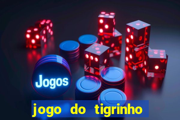 jogo do tigrinho horarios pagantes