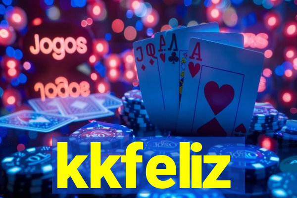 kkfeliz