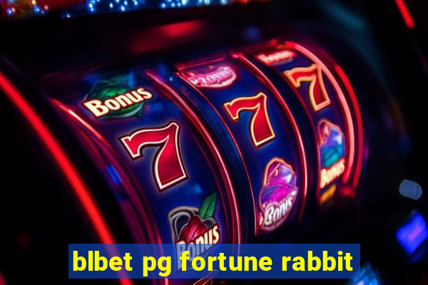 blbet pg fortune rabbit