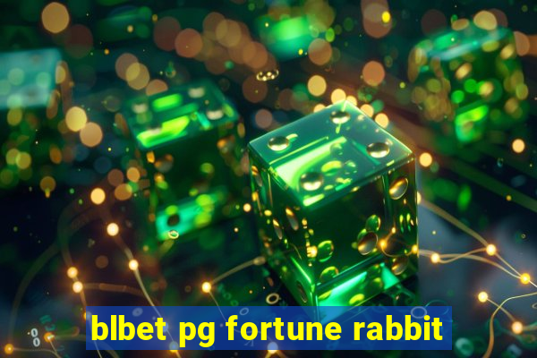 blbet pg fortune rabbit