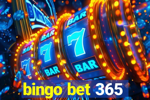 bingo bet 365