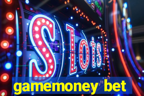 gamemoney bet